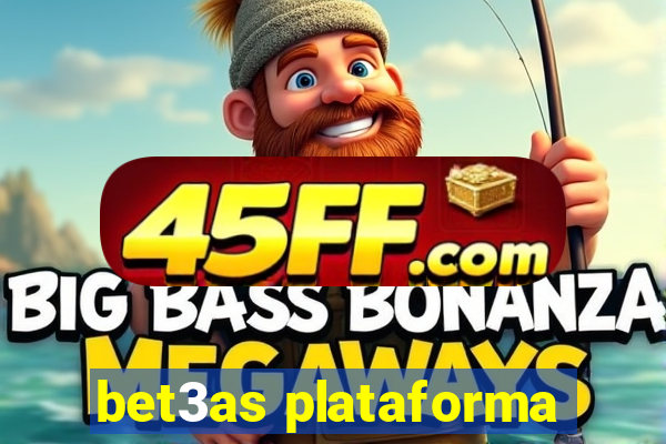 bet3as plataforma